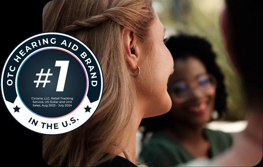 The number one OTC hearing aid brand in the US.